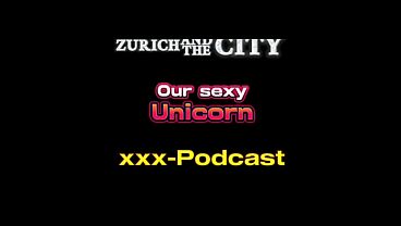 Watch XXX in HD – Our sexy Unicorn – xxx – Podcast